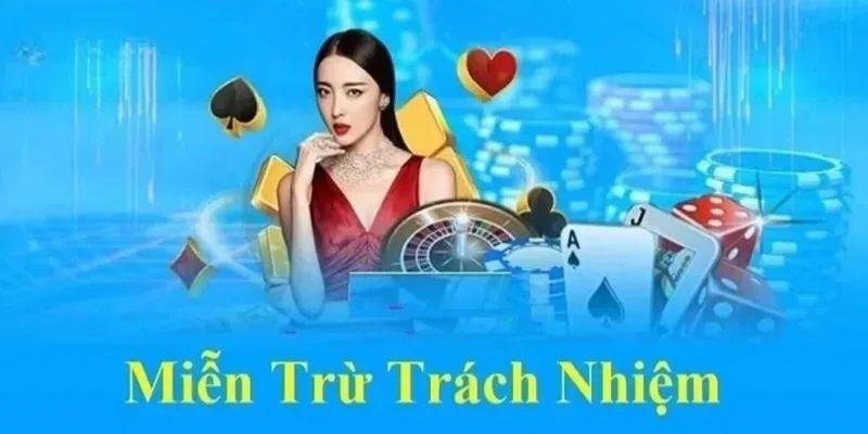 Vì sao cần cập nhật miễn trừ trách nhiệm?